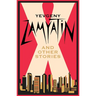 X and Other Stories: Newly Translated and Annotated
