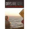 Days Are Gone