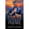 Coming Home: Baytown Boys Series
