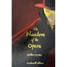 The Phantom of the Opera (Collector's Edition)