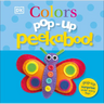 Pop-Up Peekaboo! Colors: A Bright & Colorful Surprise Under Every Flap!
