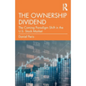 The Ownership Dividend: The Coming Paradigm Shift in the U.S. Stock Market