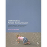 Mathematics Across the Curriculum: Problem-Solving, Reasoning and Numeracy in Primary Schools