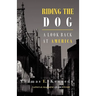 Riding the Dog: A Look Back at America