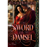The Sword and the Damsel