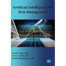 Artificial Intelligence for Risk Management