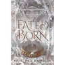 Fated Born