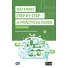 ISO 14001 Step by Step: A practical guide