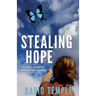 Stealing Hope