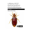 Urban Pest Management: An Environmental Perspective