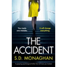 The Accident: A gripping psychological thriller that will have you hooked