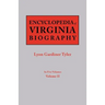 Encyclopedia of Virginia Biography. in Five Volumes. Volume II