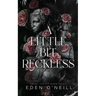 A Little Bit Reckless: Alternate Cover Edition