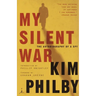 My Silent War: The Autobiography of a Spy