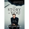 The Story of You: A Life Rewritten