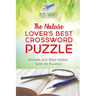 The Nature Lover's Best Crossword Puzzle Animals and More Edition (with 86 Puzzles)