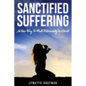 Sanctified Suffering