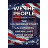 We the People, vs. U.S. Congress Unfair Laws. the Spirit of the Anti-Christ