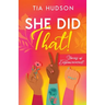 She Did That! Stories of Empowerment