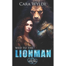 Wed to the Lionman
