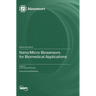 Nano/Micro Biosensors for Biomedical Applications
