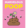 Marvelous Poop