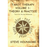 Tarot Therapy Volume 1: Tarot for the new Millenium