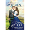 How the Scot Was Won