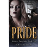 Pride: A Rapunzel Retelling Dark Contemporary Romance