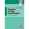 Cancer of the Esophagus: Approaches to the Etiology