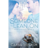 Someone to Lean On