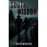 South of Wisdom