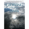 Glowing In the Dark