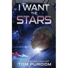 I Want the Stars
