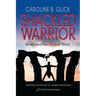 Shackled Warrior: Israel and the Global Jihad