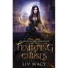 Tempting Curses: An Infinites Universe Novel