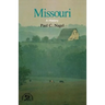 Missouri: A Bicentennial History