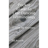 Pocket Guide to Line Dancing Terminology: A Guide for Beginners