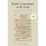 Rashi's Commentary on the Torah: Canonization and Resistance in the Reception of a Jewish Classic