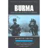 Burma: Insurgency and the Politics of Ethnicity