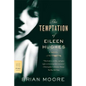 Temptation of Eileen Hughes