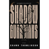Shadow Guardians
