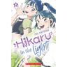 Hikaru in the Light! (Volume 3): Volume 3