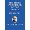 The Three Principles of the People - San Min Chu I