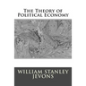 The Theory of Political Economy