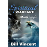 Spiritual Warfare Made Simple