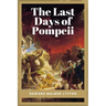The Last Days of Pompeii: Unabridged - Five Books