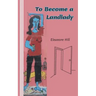 To Become a Landlady: A Testimonial