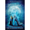 Witching For Grace: A Paranormal Women's Fiction Novel