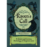 Raven's Call: A Quaint and Curious Anthology of Forgotten Lore